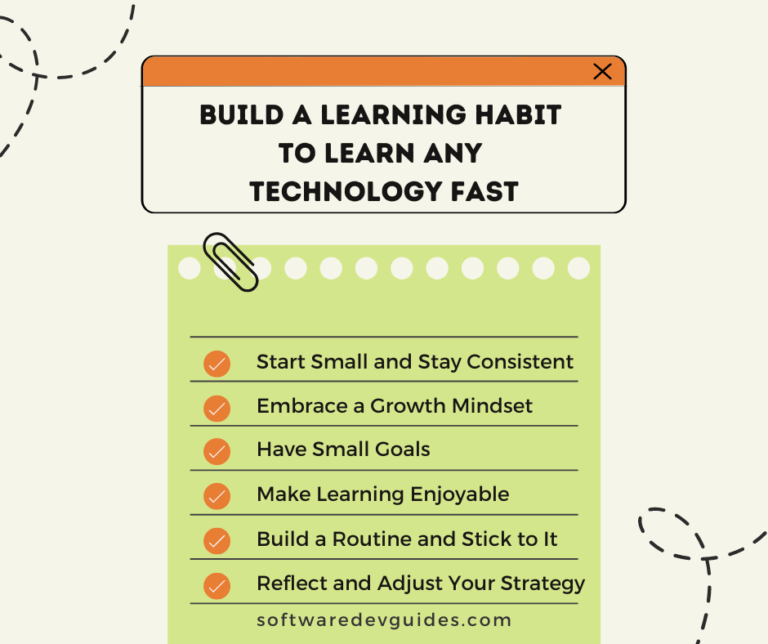 How to Build a Learning Habit to Learn Any Technology Fast