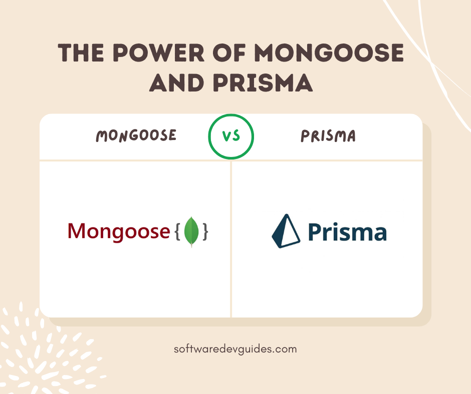 The Power of Mongoose and Prisma: A Comparative Dive into Database Solutions for Node.js